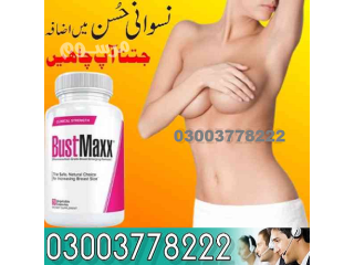 BustMaxx Capsule Price in Pakistan - 03003778222 PakTeleShop