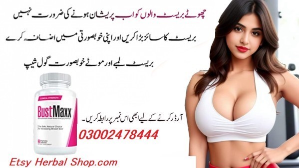 bustmaxx-pills-in-lahore-03002478444-big-0